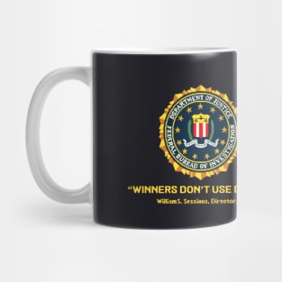 Winners Don't Use Drugs Mug